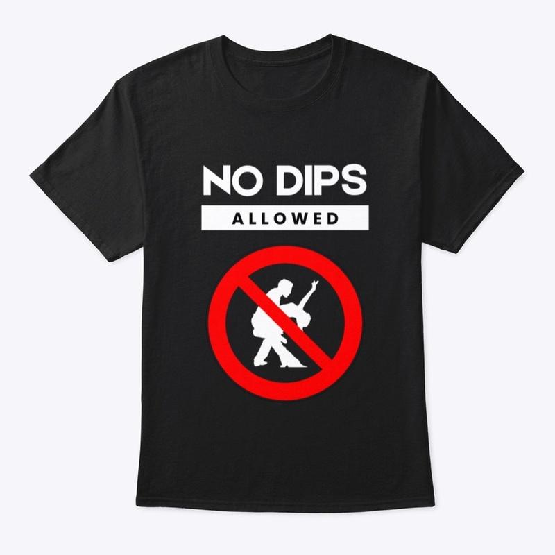 No Dips Allowed Salsa Bachata Dance